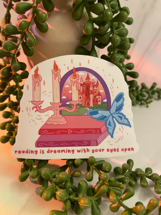 reading is dreaming with your eyes open sticker