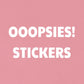 oopsie mystery sticker pack